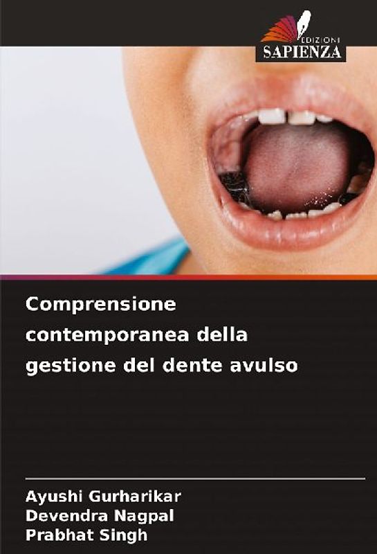 Comprensione contemporanea della gestione del dente avulso