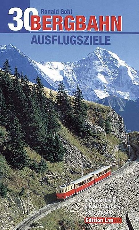 30 Bergbahn-Ausflugsziele