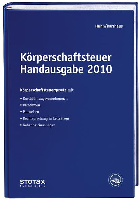 Körperschaftsteuer Handausgabe 2010