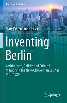 Inventing Berlin