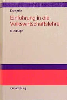 Einführung in die Volkswirtschaftslehre