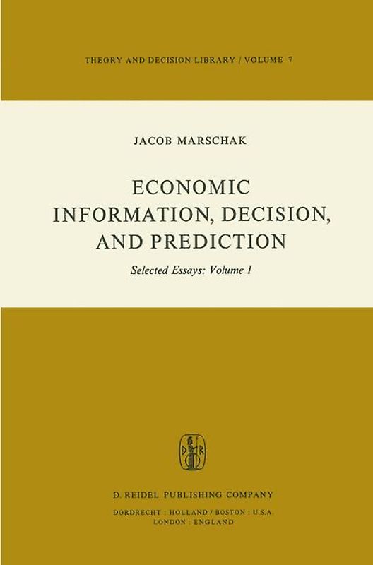 Economic Information, Decision, and Prediction