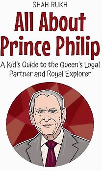 All About Prince Philip