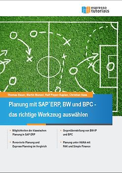 Planung mit SAP ERP, BW und BPC – das richtige Werkzeug auswählen