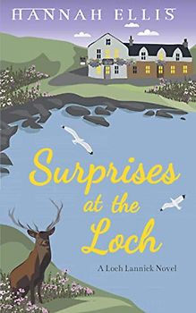 Surprises at the Loch (Loch Lannick, Band 6)