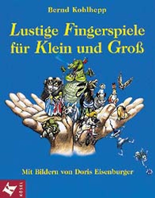Lustige Fingerspiele für Klein und Gross