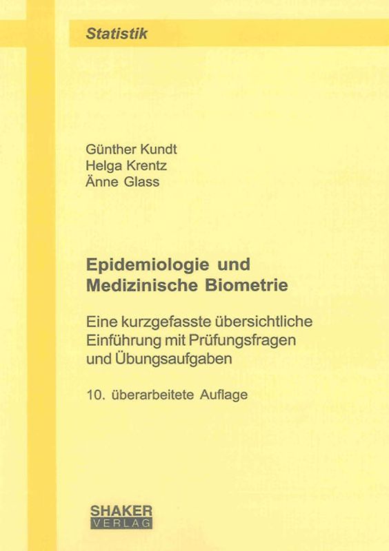 Epidemiologie und Medizinische Biometrie