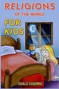 Religions of the World for Kids