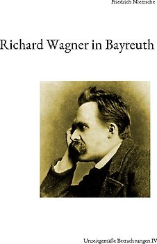 Richard Wagner in Bayreuth