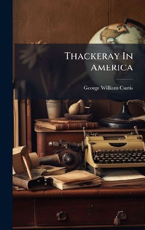 Thackeray In America