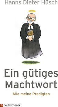 Ein gütiges Machtwort
