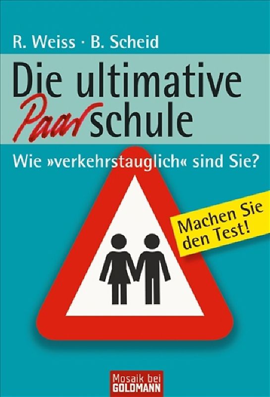 Die ultimative Paarschule