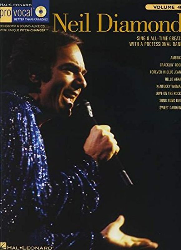 Pro-Vocal Volume 40 Men'S Edition Neil Diamond Chor Book/Cd (Pro Vocal Men's Edition, Band 40): Pro Vocal Men's Edition Volume 40