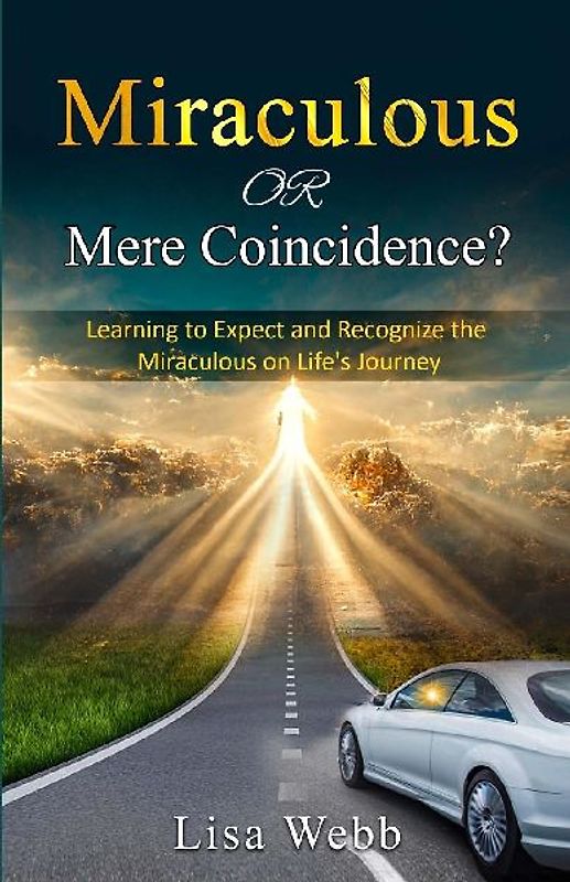 Miraculous Or Mere Coincidence?