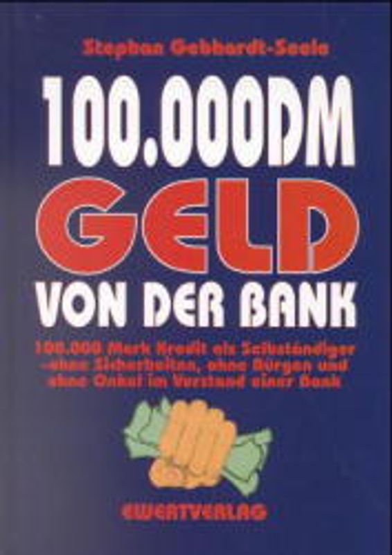 100000 DM von der Bank