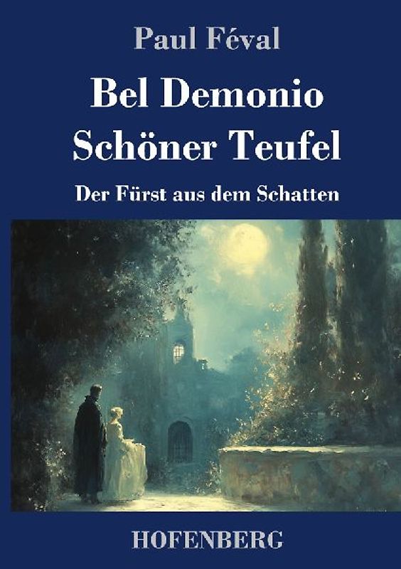 Bel Demonio - Schöner Teufel