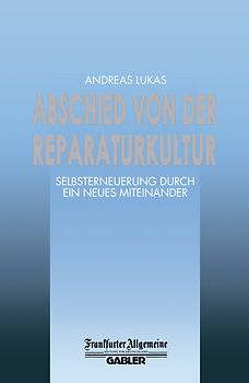 Abschied von der Reparaturkultur