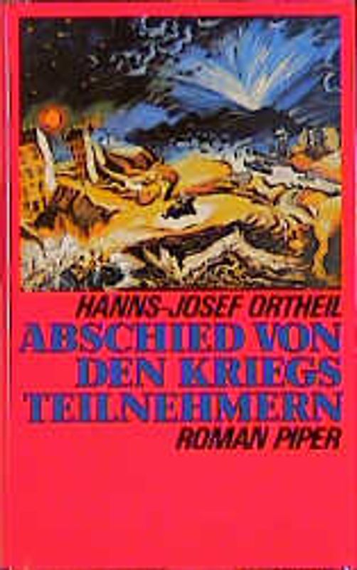 Abschied von den Kriegsteilnehmern. Roman