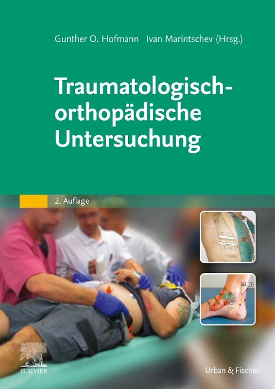 Traumatologisch-Orthopädische Untersuchung