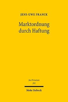 Marktordnung durch Haftung