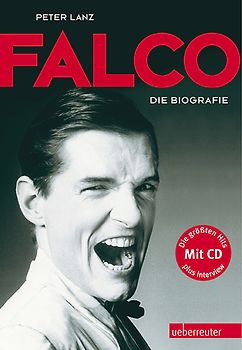 Falco mit CD. Die Biografie