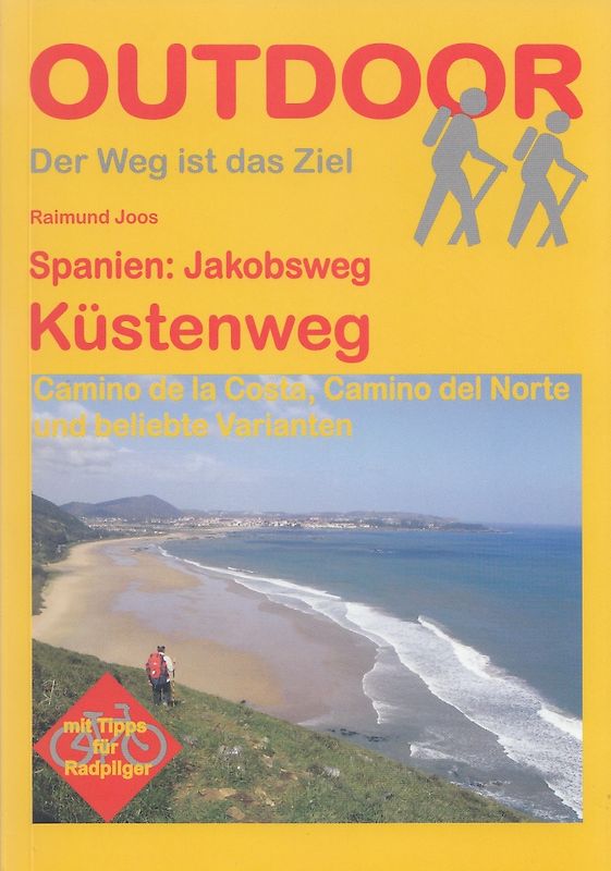 Spanien: Jakobsweg Küstenweg. Camino de la Costa, Camino del Norte und beliebte Varianten