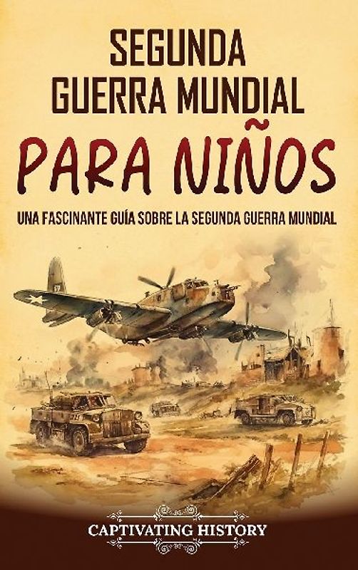 Segunda Guerra Mundial para niños