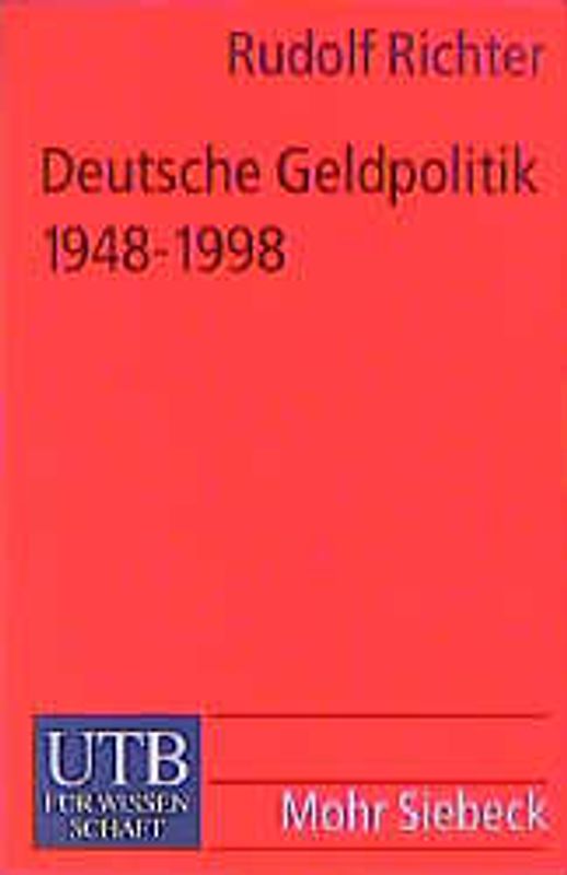 Deutsche Geldpolitik 1948-1998