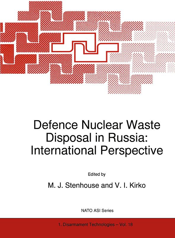 Defence Nuclear Waste Disposal in Russia: International Perspective