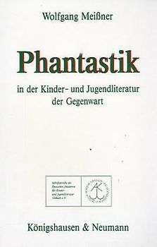 Phantastik in der Kinder- und Jugendliteratur der Gegenwart