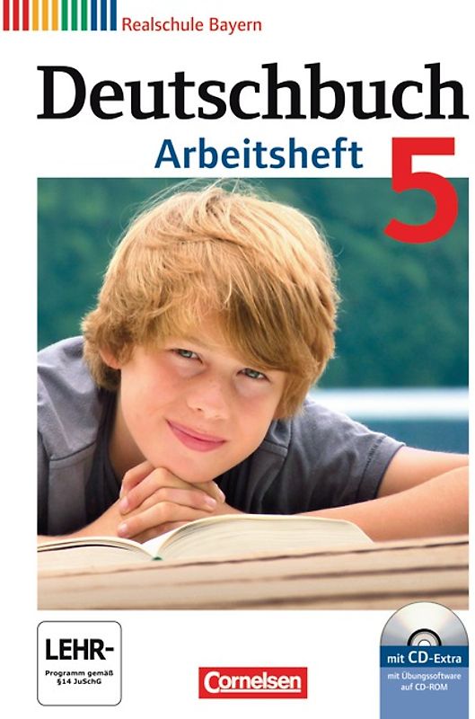 Deutschbuch - Realschule Bayern / 5. Jahrgangsstufe - Arbeitsheft mit Lösungen und Übungs-CD-ROM