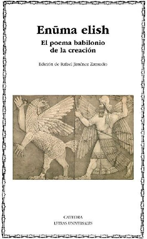 Enuma elish : el poema babilonio de la creación