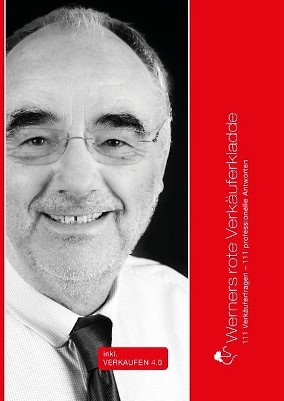 111 Verkäuferfragen & 111 professionelle Antworten