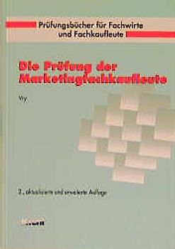 Die Prüfung der Marketingfachkaufleute