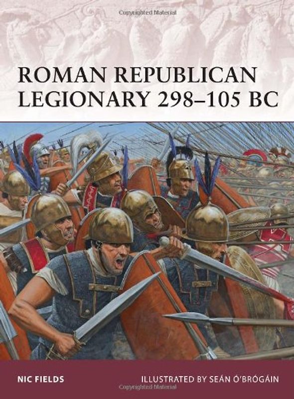 Roman Republican Legionary 298-105 BC (Warrior) - Nic Fields