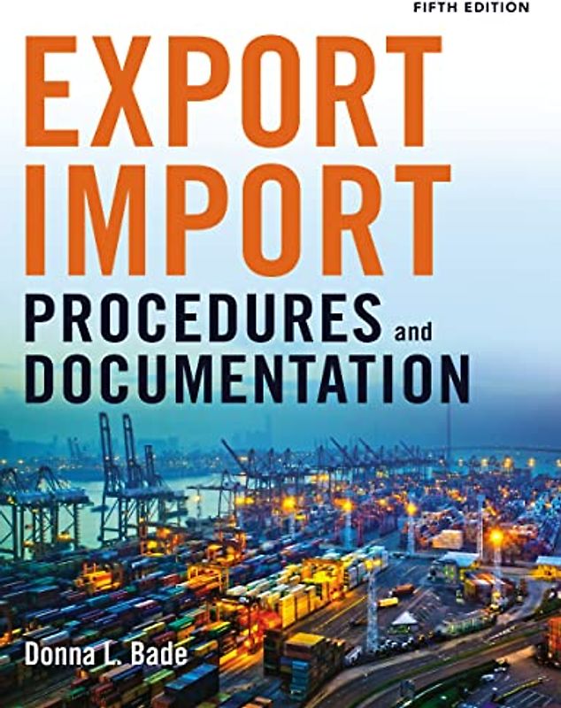 Export/Import Procedures and Documentation