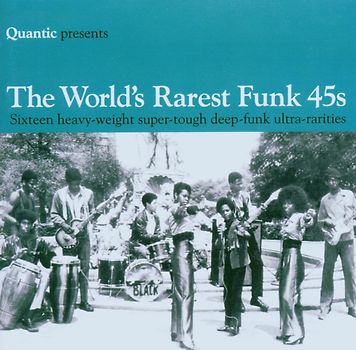 Various (Quantic Presents) - The World'S Rarest Funk 45'S
