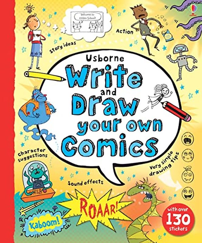 Write and Draw Your Own Comics: 1 (Write Your Own)
