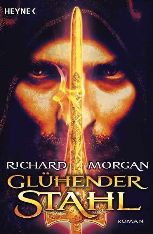 Glühender Stahl. Roman