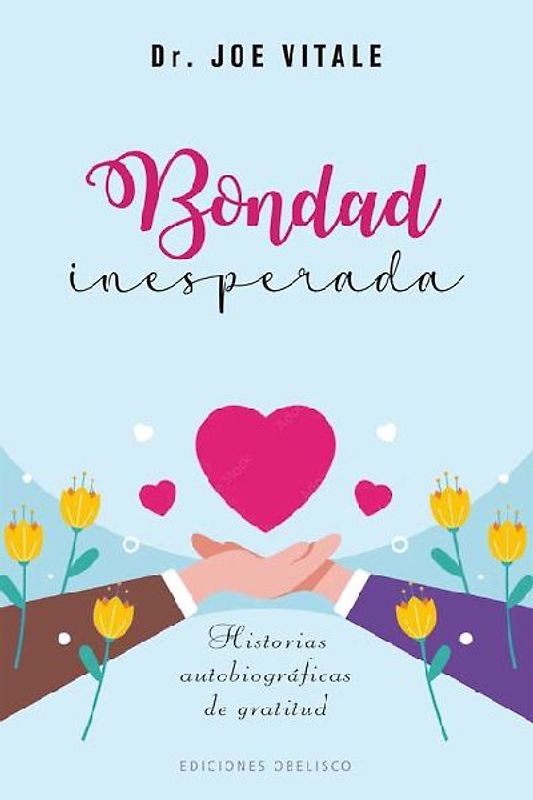 Bondad Inesperada