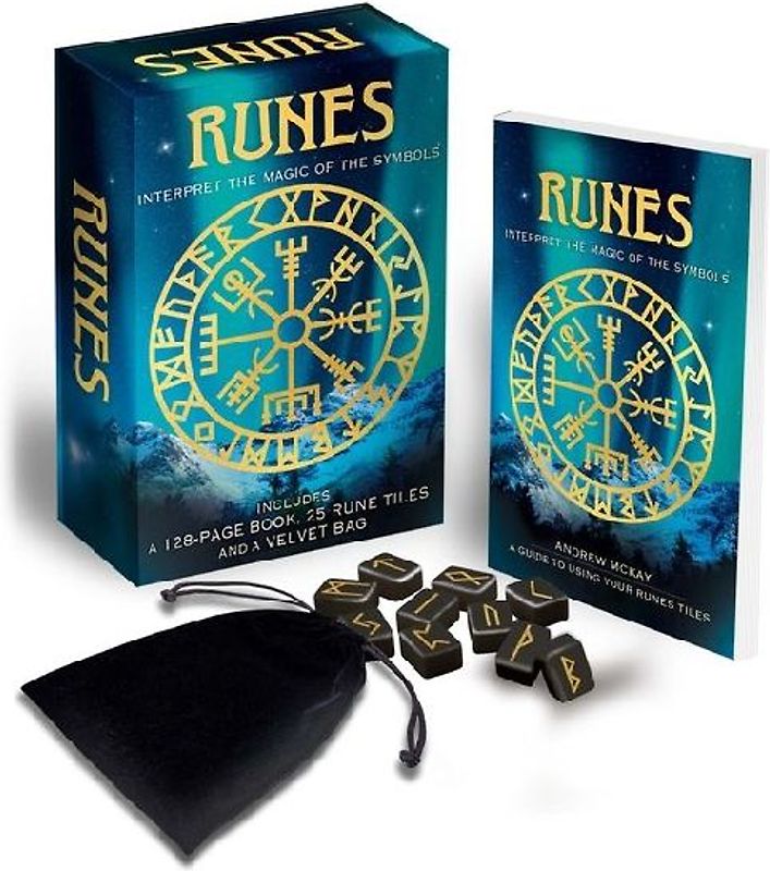 Runes: Interpret the Magic of the Symbols
