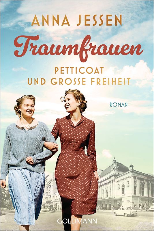Traumfrauen. Petticoat und große Freiheit -