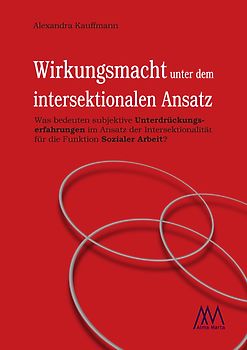Wirkungsmacht unter dem intersektionalen Ansatz