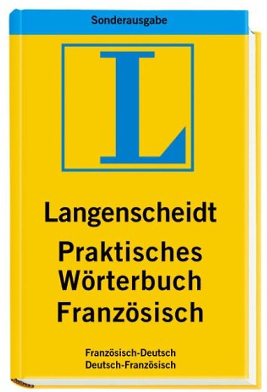 Praktisches Wörterbuch Französisch