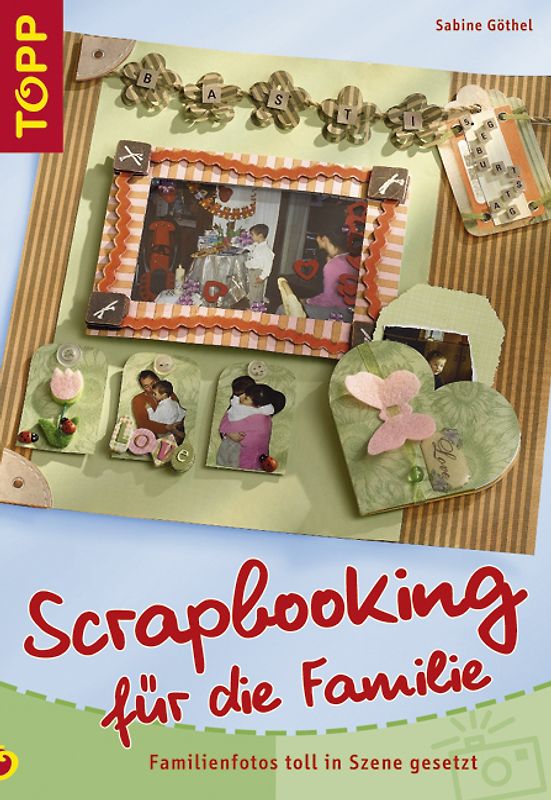 Scrapbooking für die Familie