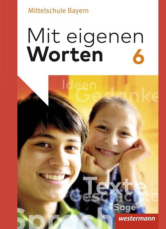 Mit eigenen Worten - Sprachbuch für bayerische Mittelschulen Ausgabe 2016