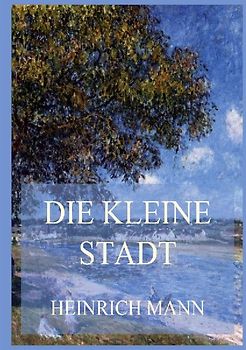 Die kleine Stadt