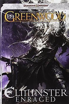 Elminster Enraged: The Sage of Shadowdale (Forgotten Realms: Sage of Shadowdale) - Ed Greenwood