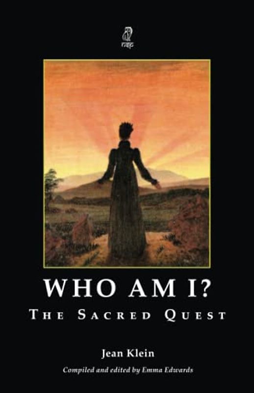 Who Am I?: The Sacred Quest