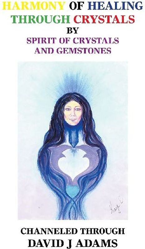 Harmony of Healing Through Crystals